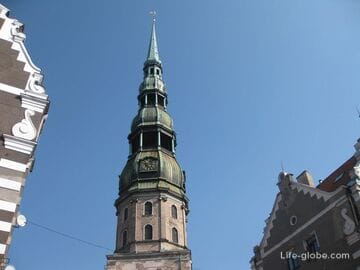 St. Peter's Church in Riga - the most beautiful cathedral in the city